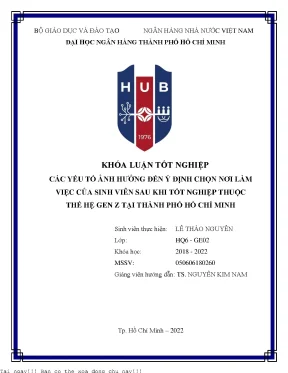Các yếu tố ảnh hưởng đến ý định chọn nơi làm việc của sinh viên sau khi tốt nghiệp thuộc hệ gen z tại thành phố hồ chí minh 2022