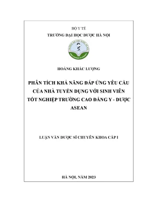 Hoàng khắc lượng phân tích khả năng đáp ứng yêu cầu của nhà tuyển dụng với sinh viên tốt nghiệp trường cao đẳng y dược asean luận văn dược sĩ chuyên khoa cấp i