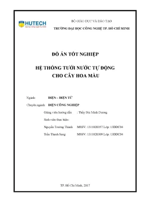 Đồ án tốt nghiệp thiết kế và chế tạo mô hình hệ thống tưới nước tự động cho cây hoa màu