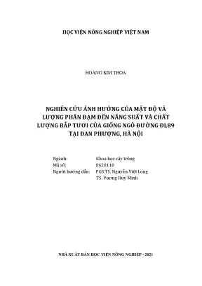 Khóa luận tốt nghiệp nghiên cứu ảnh hưởng của mật độ và lượng phân đạm đến năng suất và chất lượng bắp tươi của giống ngô đường đl89 tại đan phượng hà nội