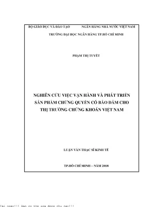 Nghiên cứu việc vận hành và phát triển sản phẩm chứng quyền có bảo đảm cho thị trường chứng khoán việt nam luận văn thạc sĩ kinh tế