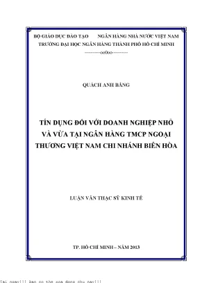 Tín dụng đối với doanh nghiệp nhỏ và vừa tại ngân hàng tmcp ngoại thương việt nam chi nhánh biên hòa luận văn thạc sĩ kinh tế