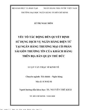 Yếu tố tác động đến quyết định sử dụng dịch vụ ngân hàng điện tử tại ngân hàng thương mại cổ phần sài gòn thương tín của khách hàng trên địa bàn quận thủ đức luận văn thạc sĩ tài chính ngân hàng