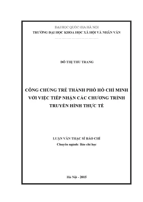 Luận văn thạc sĩ công chúng trẻ tp hcm với việc tiếp nhận các chương trình truyền hình thực tế