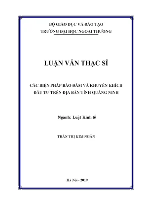 Luận văn thạc sĩ các biện pháp bảo đảm và khuyến khích đầu tư trên địa bàn tỉnh quảng ninh