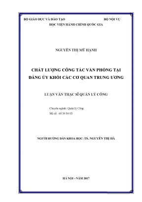 Luận văn thạc sĩ quản lý công chất lượng công tác văn phòng tại đảng ủy khối cơ quan trung ương
