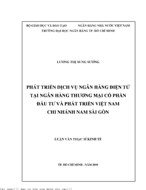 Phát triển dịch vụ ngân hàng điện tử tại ngân hàng thương mại cổ phần đầu tư và phát triển việt nam chi nhánh nam sài gòn luận văn thạc sĩ kinh tế