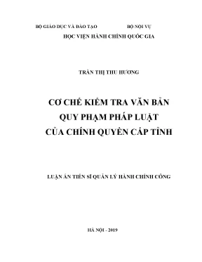 Luận văn thạc sĩ cơ chế kiểm tra văn bản quy phạm pháp luật của chính quyền cấp tỉnh