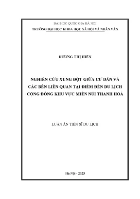 Luận án tiến sĩ du lịch nghiên cứu xung đột giữa cư dân và các bên liên quan tại điểm đến du lịch cộng đồng khu vực miền núi thanh hoá