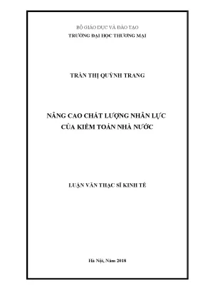 Luận văn thạc sĩ nâng cao chất lượng nhân lực của kiểm toán nhà nước