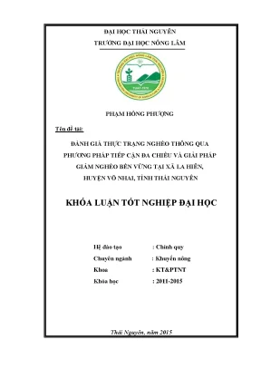 Luận văn đánh giá thực trạng nghèo thông qua phương pháp tiếp cận đa chiều và giải pháp giảm nghèo bền vững tại xã la hiên huyện võ nhai tỉnh thái nguyên