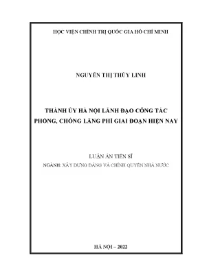 Luận án tiến sĩ thành ủy hà nội lãnh đạo công tác phòng chống lãng phí trong giai đoạn hiện nay