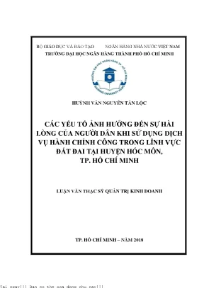 Các yếu tố ảnh hưởng đến sự hài lòng của người dân khi sử dụng dịch vụ hành chính công trong lĩnh vực đất đai tại huyện hóc môn tp hồ chí minh luận văn thạc sĩ kinh tế