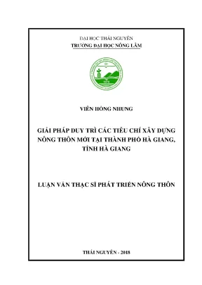 Luận văn giải pháp duy trì các tiêu chí xây dựng nông thôn mới tại thành phố hà giang tỉnh hà giang