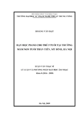 Luận văn thạc sĩ dạy học piano cho trẻ 5 tuổi tại trường mầm non tuổi thần tiên mỹ đình hà nội