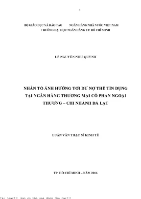 Nhân tố ảnh hưởng tới dư nợ thẻ tín dụng tại ngân hàng thương mại cổ phần ngoại thương chi nhánh đà lạt luận văn thạc sĩ tài chính ngân hàng