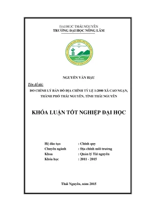 Luận văn đo chỉnh lý bản đồ địa chính tỷ lệ 1 2000 xã cao ngạn thành phố thái nguyên tỉnh thái nguyên