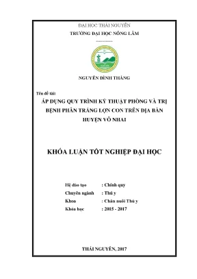 Luận văn áp dụng quy trình kỹ thuật phòng và trị bệnh phân trắng lợn con trên địa bàn huyện võ nhai