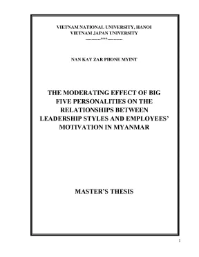 Luận văn thạc sĩ the moderating effect of big five personality on the relation between leadership styles and employees motivation in myanmar