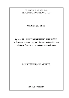 Luận văn quản trị xuất khẩu hàng thủ công mỹ nghệ sang thị trường châu âu của tổng công ty thương mại hà nội