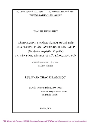 Luận văn thạc sĩ đánh giá sinh trưởng và một số chỉ tiêu chất lượng thân cây của bạch đàn lai up eucalyptus urophylla x e pellita tại yên bình yên bái và hữu lũng lạng sơn
