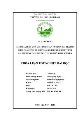 Luận văn đánh giá hiệu quả mô hình chăn nuôi gà tại trang trại gà thịt của công ty cổ phân dinh dưỡng hải thịnh tại phường tích lương thành phố thái nguyên