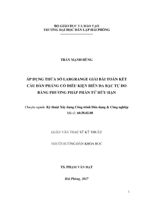 Luận văn thạc sĩ áp dụng thừa số largrange giải bài toán kết cấu dàn phẳng có điều kiện biên đa bậc tự do bằng phương pháp phần tử hữu hạn