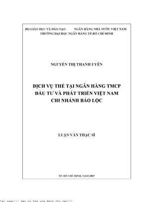 Dịch vụ thẻ tại ngân hàng thương mại cổ phần đầu tư và phát triển việt nam chi nhánh bảo lộc luận văn thạc sĩ kinh tế