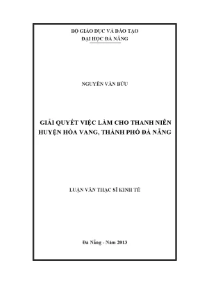 Luận văn thạc sĩ giải quyết việc làm cho thanh niên huyện hòa vang thành phố đà nẵng