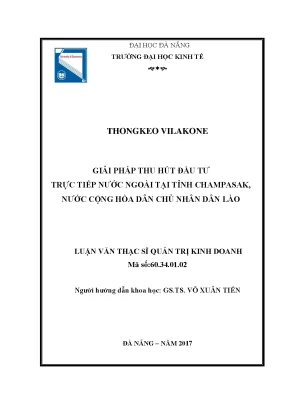 Luận văn thạc sĩ giải pháp thu hút đầu tư trực tiếp nước ngoài tại tỉnh champasak nước cộng hòa dân chủ nhân dân lào