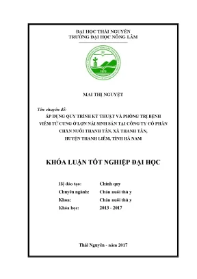 Luận văn áp dụng quy trình kỹ thuật và phòng trị bệnh viêm tử cung ở lợn nái sinh sản tại công ty cổ phần chăn nuôi thanh tân xã thanh tân huyện thanh liêm