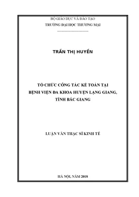 Luận văn thạc sĩ tổ chức công tác kế toán tại bệnh viện đa khoa huyện lạng giang tỉnh bắc giang1