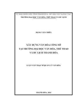 Luận văn thạc sĩ quản lý văn hóa xây dựng văn hóa công sở tại trường đại học văn hóa thể thao và du lịch thanh hóa