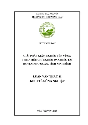 Luận văn giải pháp giảm nghèo bền vững theo tiêu chí nghèo đa chiều tại huyện nho quan tỉnh ninh bình