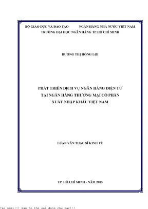 Phát triển dịch vụ ngân hàng điện tử tại ngân hàng thương mại cổ phần xuất nhập khẩu việt nam luận văn thạc sĩ kinh tế