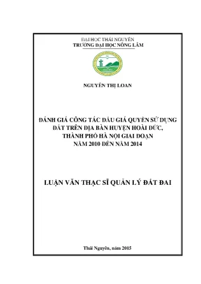 Luận văn đánh giá công tác đấu giá quyền sử dụng đất trên địa bàn huyện hoài đức thành phố hà nội giai đoạn năm 2010 đến năm 2014