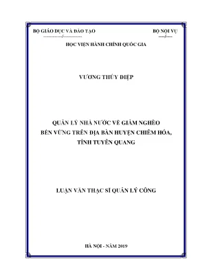 Luận văn thạc sĩ quản lý nhà nước về giảm nghèo bền vững trên địa bàn huyện chiêm hóa tỉnh tuyên quang