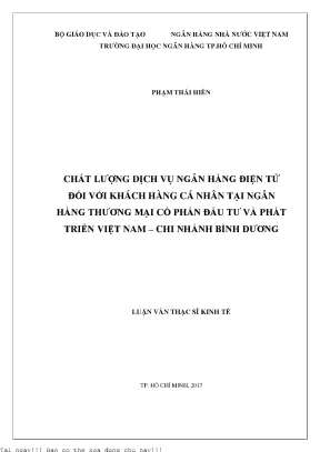 Chất lượng dịch vụ ngân hàng điện tử đối với khách hàng cá nhân tại ngân hàng thương mại cổ phần đầu tư và phát triển việt nam chi nhánh bình dương luận văn thạc sĩ kinh tế