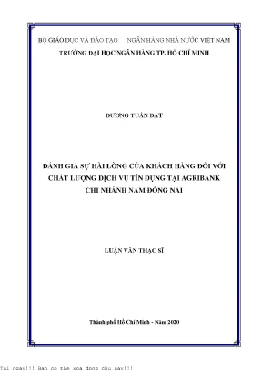 Đánh giá sự hài lòng của khách hàng đối với chất lượng dịch vụ tín dụng tại agribank chi nhánh nam đồng nai luận văn thạc sĩ tài chính ngân hàng