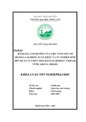 Luận văn đánh giá ảnh hưởng của việc tăng dân số do dân lao động xuất khẩu và tu nghiệp sinh đến quản lý chất thải rắn tại moshav tsofar vùng arava israel