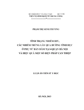 Luận án tiến sĩ thực trạng nhiễm hiv và các nhiễm trùng lây qua đường tình dục ở phụ nữ bán dâm 4 quận hà nội và hiệu quả một số biện pháp can thiệp