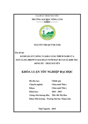 Luận văn đánh giá sức sống và khả năng thích nghi của đàn gà isa brown giai đoạn nuôi hậu bị tại xã khe mo đồng hỷ thái nguyên