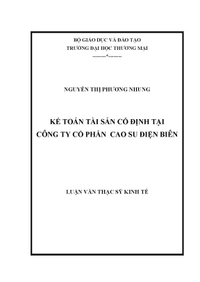 Luận văn kế toán tài sản cố định tại công ty cổ phần cao su điện biên