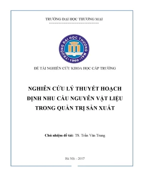 Luận văn nghiên cứu ly thuyết hoạch định nhu cầu nguyên vật liệu trong quản trị sản xuất