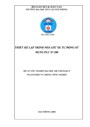 Luận văn thiết kế lập trình nhà giữ xe tự động sử dụng plc s7 200