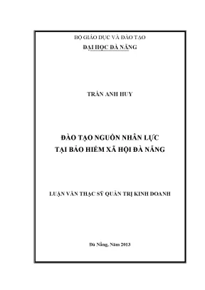 Luận văn thạc sĩ đào tạo nguồn nhân lực tại bảo hiểm xã hội đà nẵng