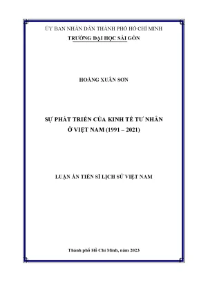 Luận án tiến sĩ sự phát triển của kinh tế tư nhân ở việt nam 1991 2021