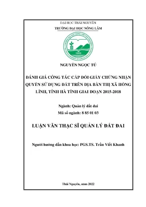 Luận văn đánh giá công tác cấp đổi giấy chứng nhận quyền sử dụng đất trên địa bàn thị xã hồng lĩnh tỉnh hà tĩnh giai đoạn 2015 2018