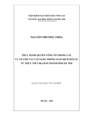 Luận văn thạc sĩ luật học thực hành quyền công tố trong các vụ án cho vay lãi nặng trong giao dịch dân sự từ thực tiễn địa bàn thành phố hà nội