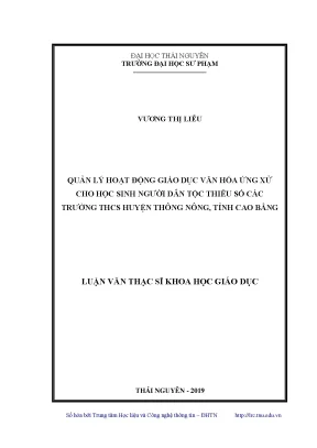Luận văn thạc sĩ quản lý hoạt động giáo dục văn hóa ứng xử cho học sinh người dân tộc thiểu số các trường trung học cơ sở huyện thông nông tỉnh cao bằng